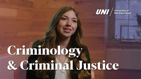 Your Criminology And Criminal Justice Degree Awaits At The University Of Northern Iowa Youtube
