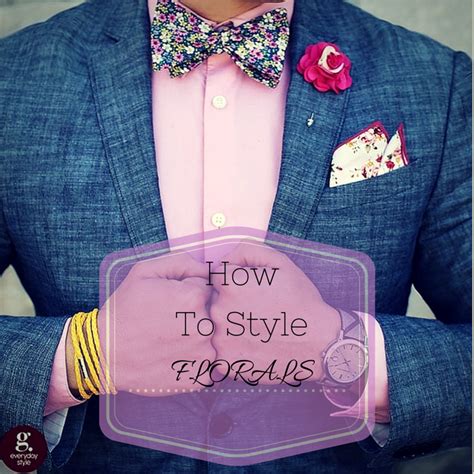 How To Style Florals This Season Harrison Blake Apparel