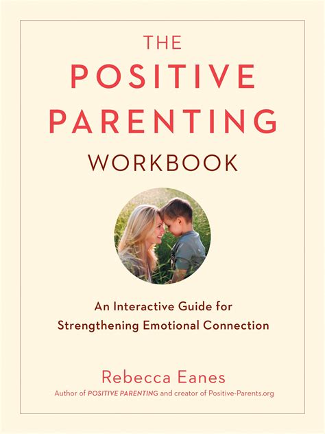 The Positive Parenting Workbook By Rebecca Eanes Penguin Books Australia