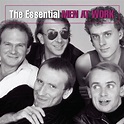 Men at Work - The Essential Men At Work | iHeart