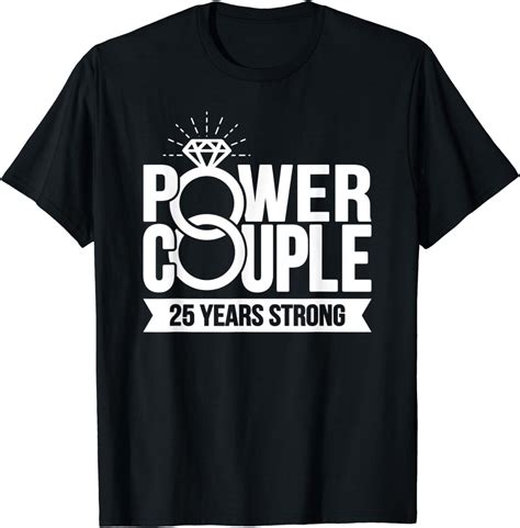 Buy Married 25 Years Power Couple 25th Wedding Anniversary T Shirt