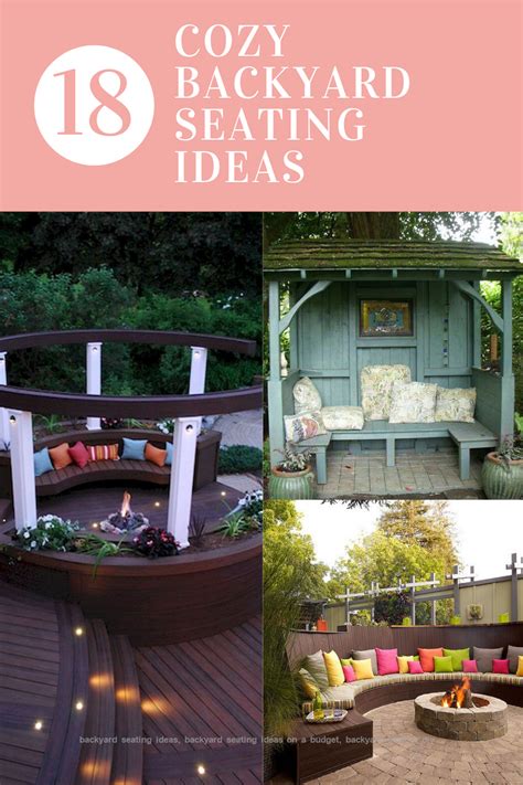 18 Cozy Backyard Seating Ideas Backyard Seating Backyard Cozy Backyard