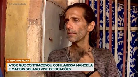 Ex ator da Globo perdeu tudo e hoje é morador de rua