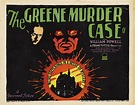 Happyotter: THE GREENE MURDER CASE (1929)
