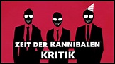 ZEIT DER KANNIBALEN | Kritik - YouTube