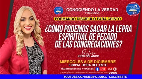 ¿cómo Podemos Sacar La Lepra Espiritual De Pecado De Las Congregaciones