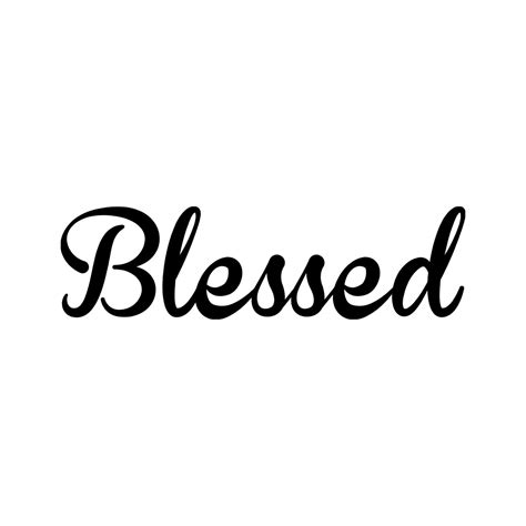 Blessed Vinyl Decal Sticker 12 X 35 Home Wall