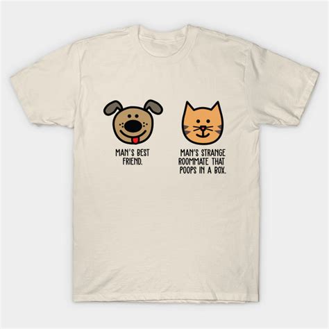 Dog Cat Dog T Shirt Teepublic