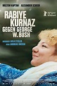 Rabiye Kurnaz gegen George W. Bush (2022) Film-information und Trailer ...