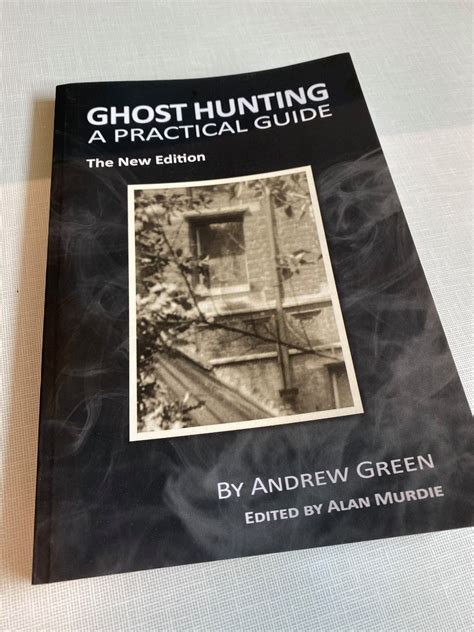 Book Review: “Ghost Hunting: A Practical Guide” The New Edition By
