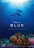 Blue (2018) - FilmAffinity