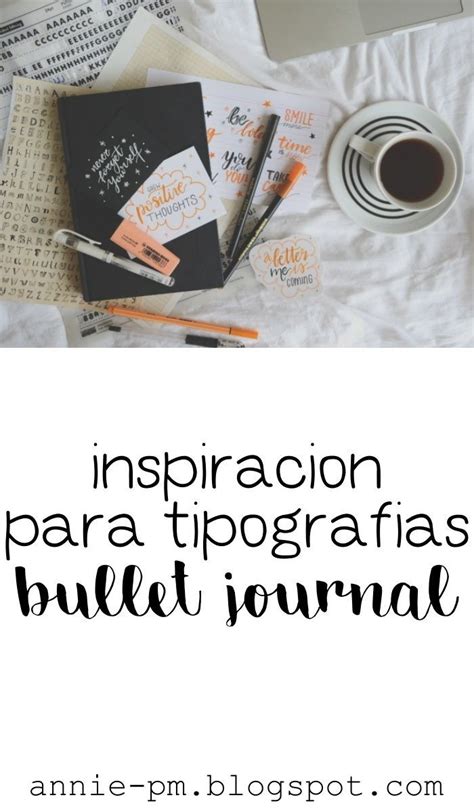 Inspiración Para Tipografías Bullet Journal Libreta De Apuntes