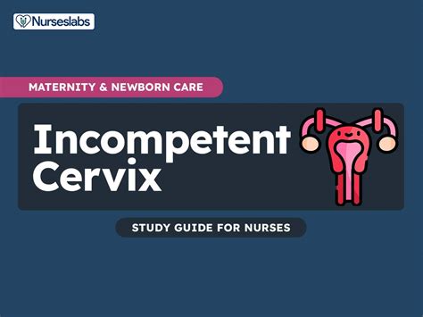 Incompetent Cervix Nursing Care And Management