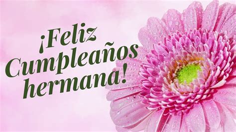 Felicidades Hermana CumpleaÑos 🎈🎂 Happy Birthday Wishes Quotes Happy