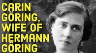 Carin Göring - the first wife of Hermann Göring - YouTube