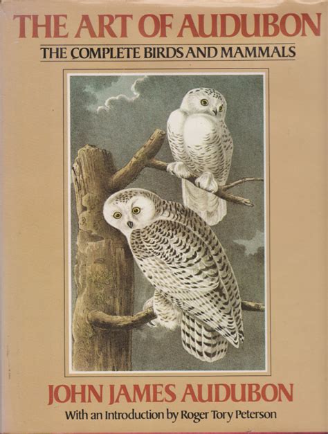 The Art Of Audubon The Complete Birds And Mammals Books Pbfa