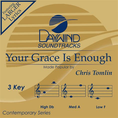 Your Grace Is Enough Chris Tomlin Christian Accompaniment Tracks