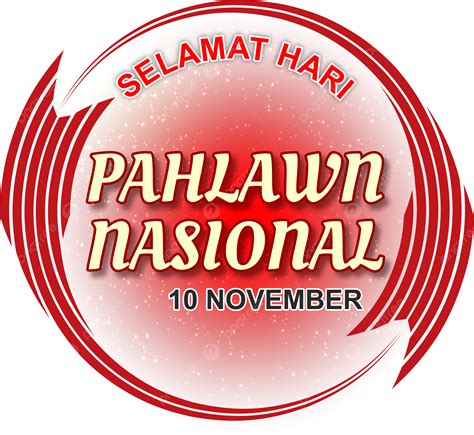 Gambar Pahlawan Indonesia Hari Pahlawan 10 November Indonesia Hari