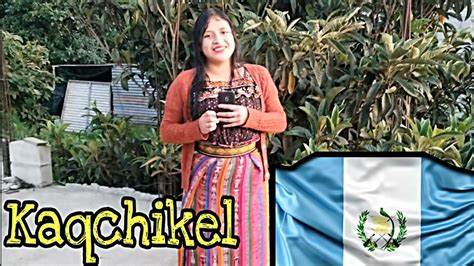 Traduciendo Palabras En Idioma Kaqchikel 😊🇬🇹 Un Idioma Guatemalteca
