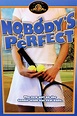 Nobody's Perfect (1990 film) - Alchetron, the free social encyclopedia