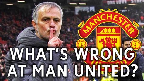 Whats Going Wrong At Manchester United Youtube