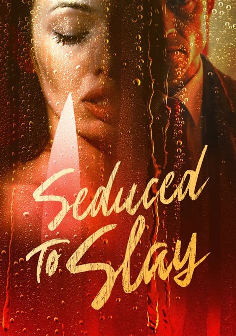 Seduced To Slay Season 1 Watch Episodes Streaming Online