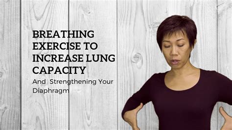Breathing Exercise To Increase Lung Capacity And Strengthening The