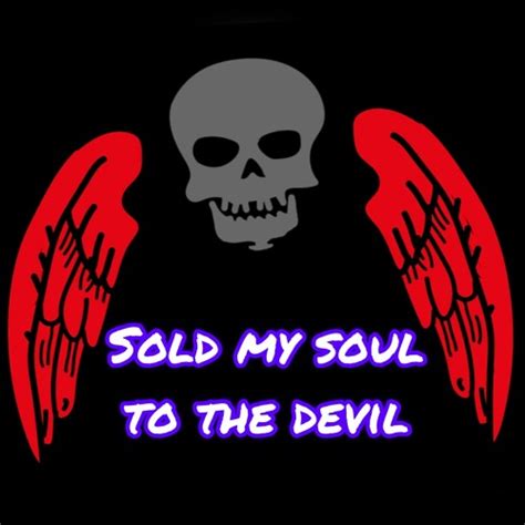 Stream Sold My Soul To The Devil By Nikynaks Listen Online For Free