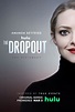 The Dropout TV Poster (#3 of 11) - IMP Awards