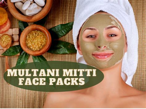 Multani Mitti Based Face Packs For Glowing Skin
