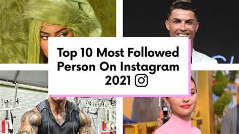 Top 10 Most Followed Person On Instagram 2021 In The World Youtube