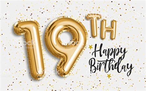 60 Cheerful Happy 19th Birthday Wishesandquotes