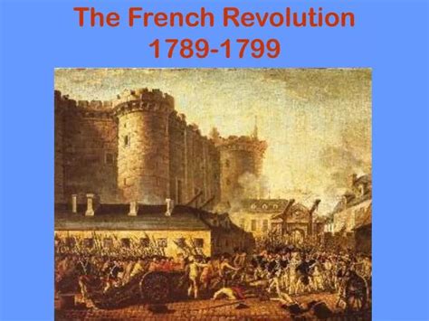 Ppt The French Revolution 1789 1799 Powerpoint Presentation Free