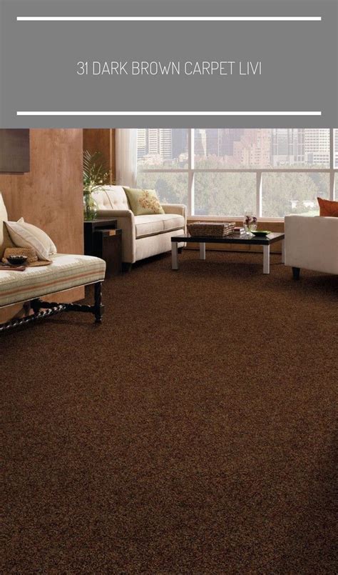 31 Dark Brown Carpet Living Room Brown Carpet Living Room 1000 As