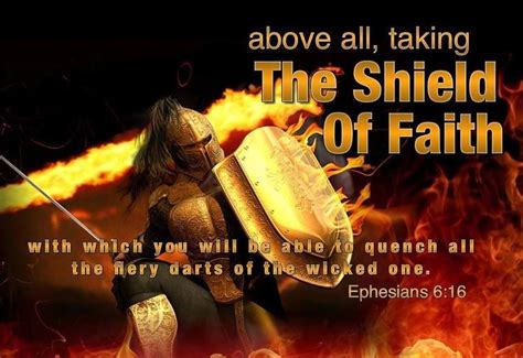 Ephesians 616 In Addition To All Of These Hold Up The Shield Of Faith