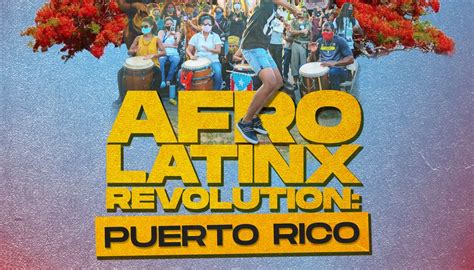 afro latinx revolution a documentary about identity and racism in