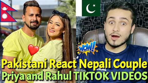 pakistani react nepali couple priya chettri and mr rahul tiktok videos rk reactions youtube