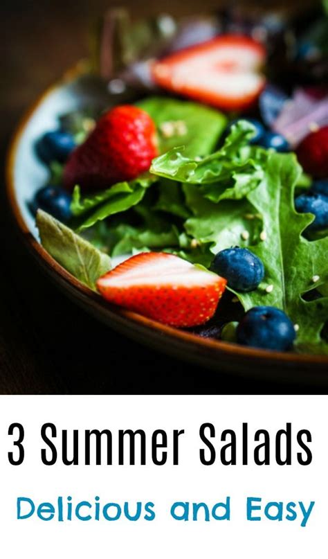 Trying To Avoid A Hot Kitchen This Summer Try These Easy Summer Salad Recipes Summer Salad