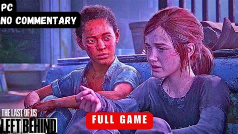 Last Of Us Left Behind Full Gameplay No Commentary Youtube