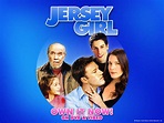 Jersey Girl - Movies Wallpaper (113077) - Fanpop