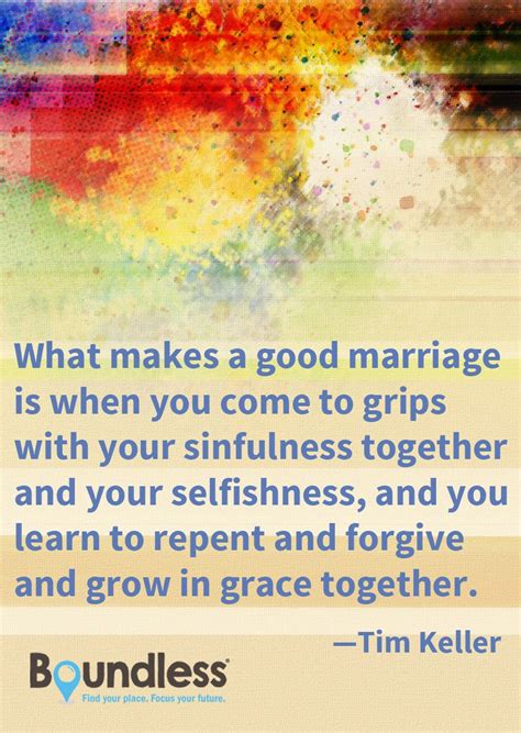 What Makes A Good Marriage Is When You Come To Grips With Your