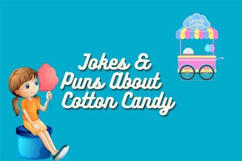 100 Funny Cotton Candy Jokes Funnpedia