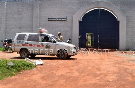 Mangalore Today Latest Main News Of Mangalore Udupi Page Mangalore Chaos At District Prison