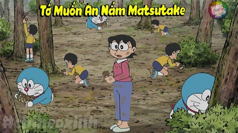 Review Doraemon Doraemon Nobita Và Mẹ Đi Hái Nấm Matsutake