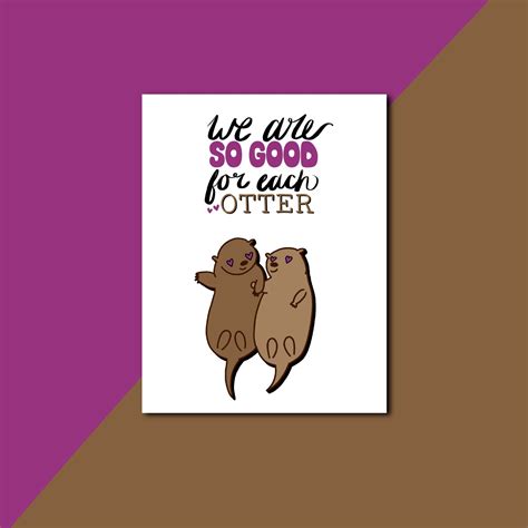 we are so good for each otter pun valentines day card design blank inside card design otter