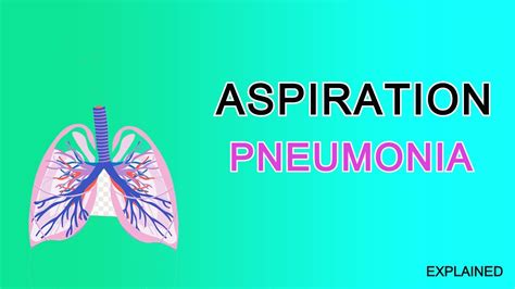 What Is Aspiration Pneumonia Treatment