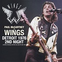Paul McCartney & Wings / Detroit 1976 2nd Night / 2CD – GiGinJapan