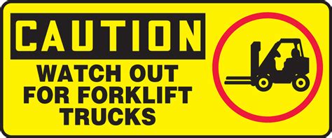 Watch Out For Forklift Trucks Osha Caution Safety Sign Mvhr689