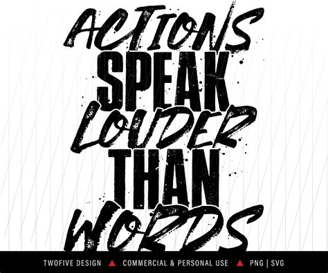 Action Speak Louder Than Words Vector Svg Png Etsy