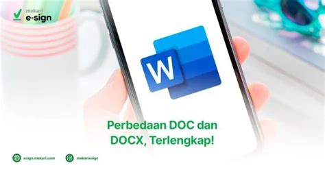 Perbedaan Doc Dan Docx Terlengkap Edisi